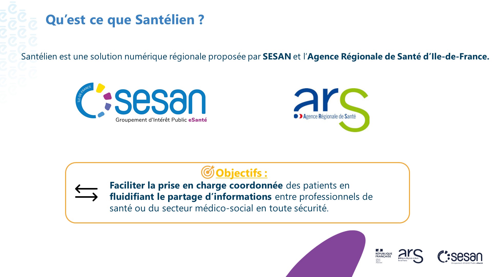 Qu'est ce que Santélien